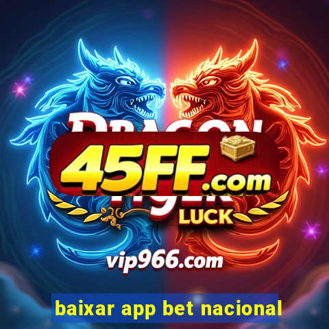 baixar app bet nacional